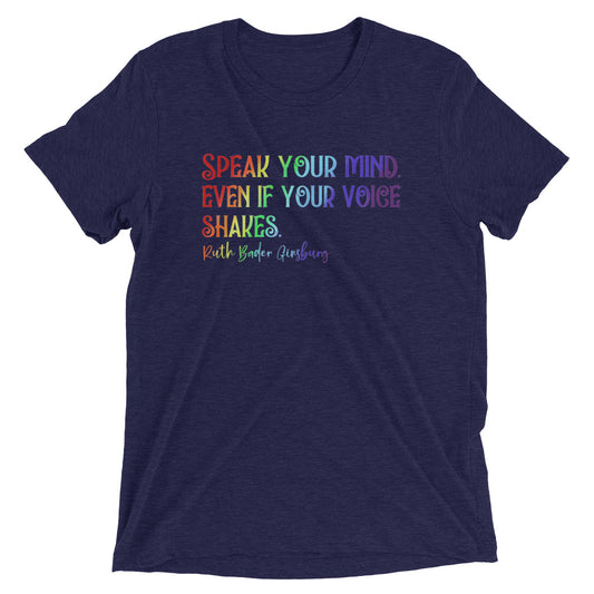 Speak your mind RBG - Short sleeve t-shirt