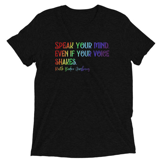 Speak your mind RBG - Short sleeve t-shirt