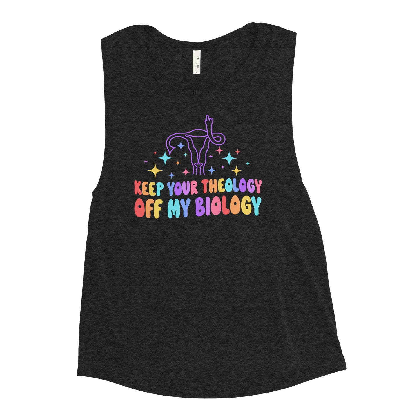 Keep your theology off my biology - Ladies’ Muscle Tank